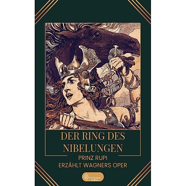 Der Ring des Nibelungen, Prinz Rupi (Ruprecht Frieling)