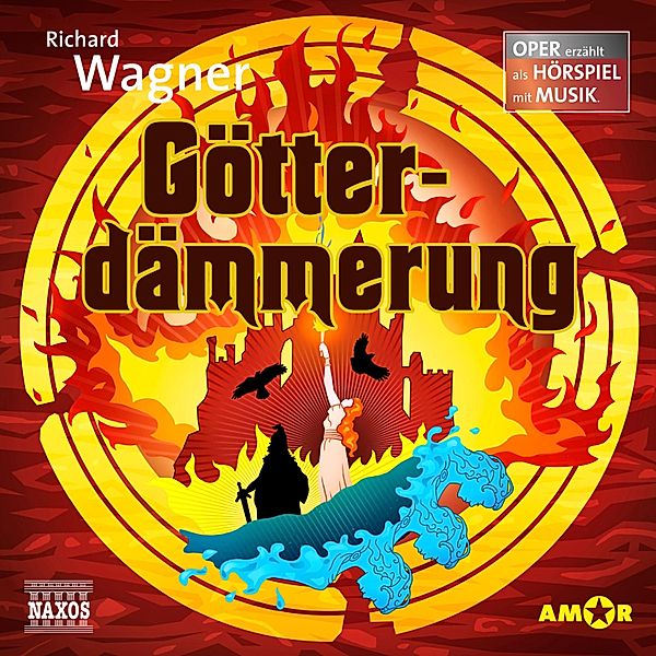 Der Ring des Nibelungen - 4 - Götterdämmerung, Richard Wagner