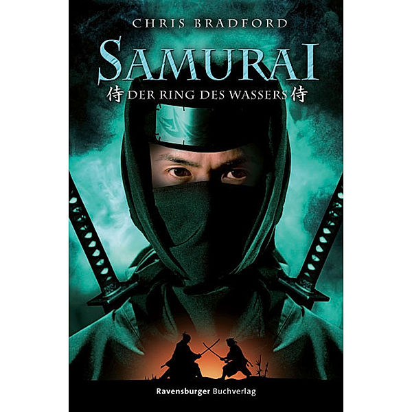 Der Ring des Wassers / Samurai Bd.5, Chris Bradford