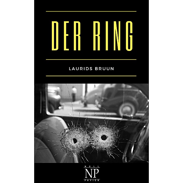 Der Ring / Krimis bei Null Papier, Laurids Bruun