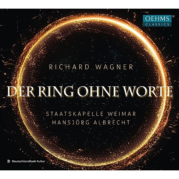 Der Ring Ohne Worte, Hansjörg Albrecht, Staatskapelle Weimar