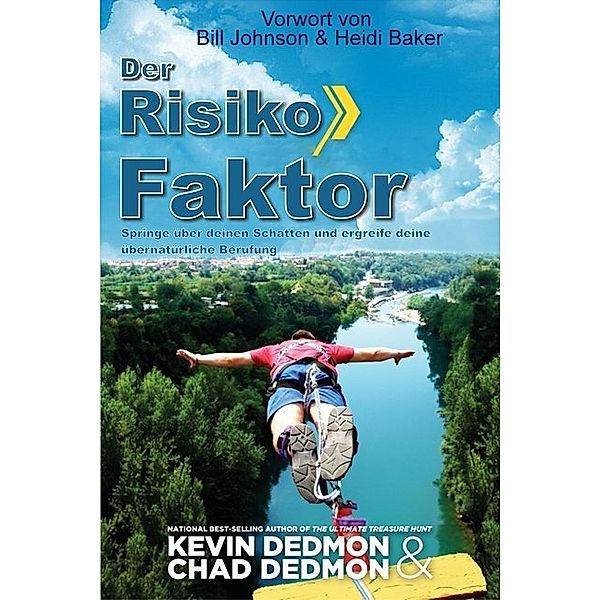 Der Risiko Faktor, Kevin Dedmon, Chad Dedmon