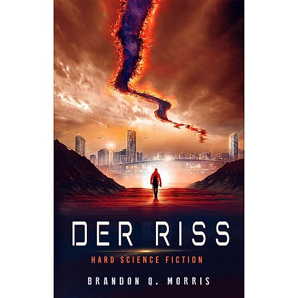 Der Riss, Brandon Q. Morris