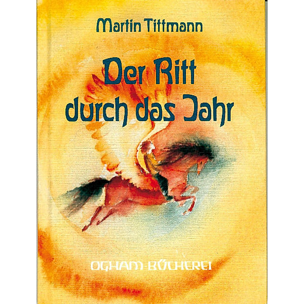 Der Ritt durch das Jahr, Martin Tittmann