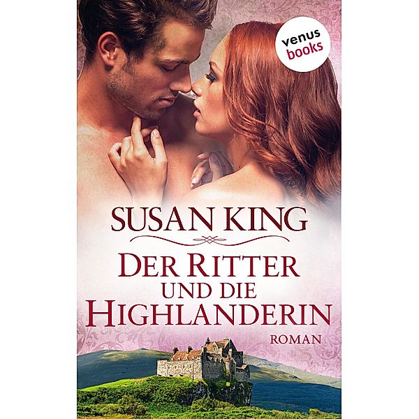 Der Ritter und die Highlanderin, Susan King