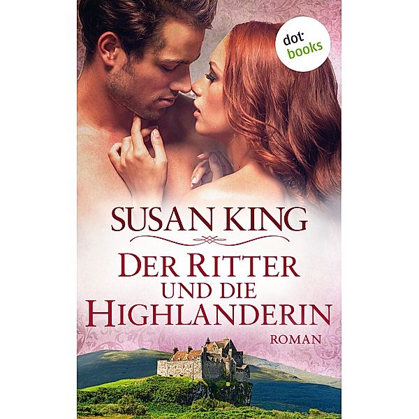 Der Ritter und die Highlanderin, Susan King