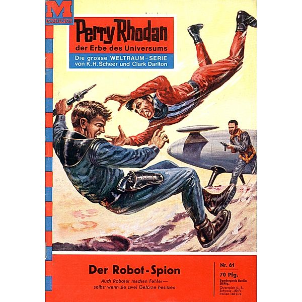 Der Robot-Spion (Heftroman) / Perry Rhodan-Zyklus Atlan und Arkon Bd.61, Clark Darlton