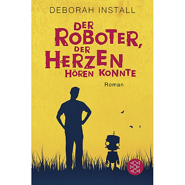Der Roboter, der Herzen hören konnte, Deborah Install