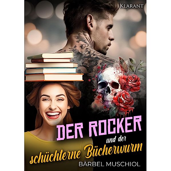 Der Rocker und der schüchterne Bücherwurm. Rockerroman / Death Kings Motorcycle Club Bd.2, Bärbel Muschiol