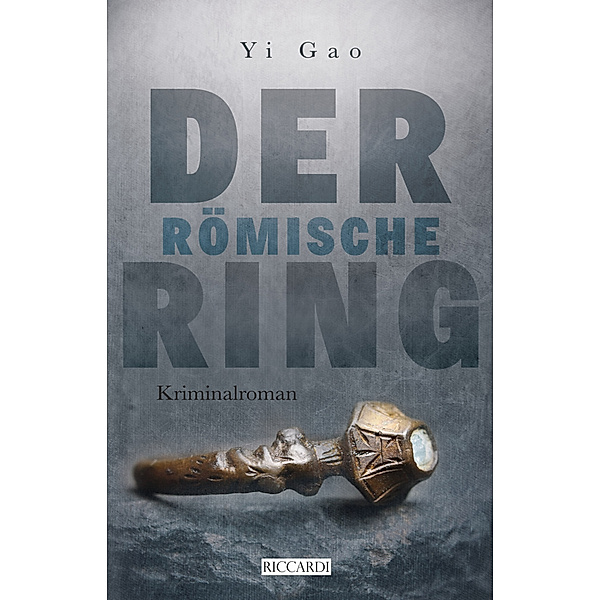 Der römische Ring, Yi Gao