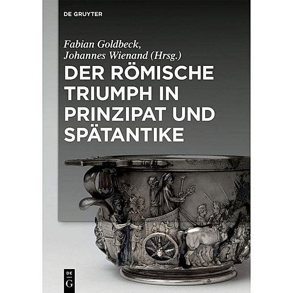 Der römische Triumph in Prinzipat und Spätantike