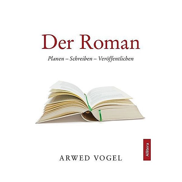 Der Roman, Arwed Vogel