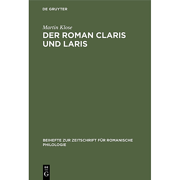 Der Roman Claris und Laris, Martin Klose