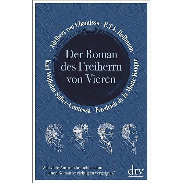 Der Roman des Freiherrn von Vieren, Adelbert von Chamisso, Friedrich de la Motte Fouqué, E. T. A. Hoffmann, Karl Wilhelm Salice-Contessa