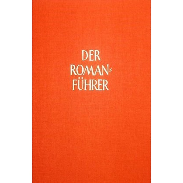 Der Romanführer: Bd.54 Jahresband 2013/2014