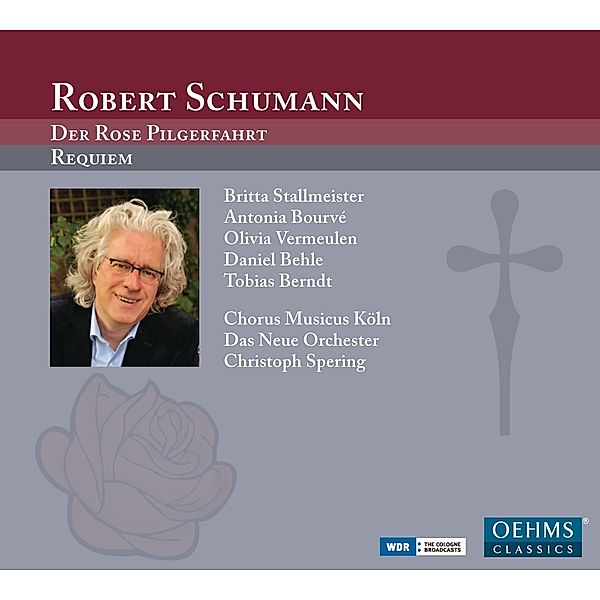 Der Rose Pilgerfahrt/Requiem, Christoph Spering, Chorus Musicus