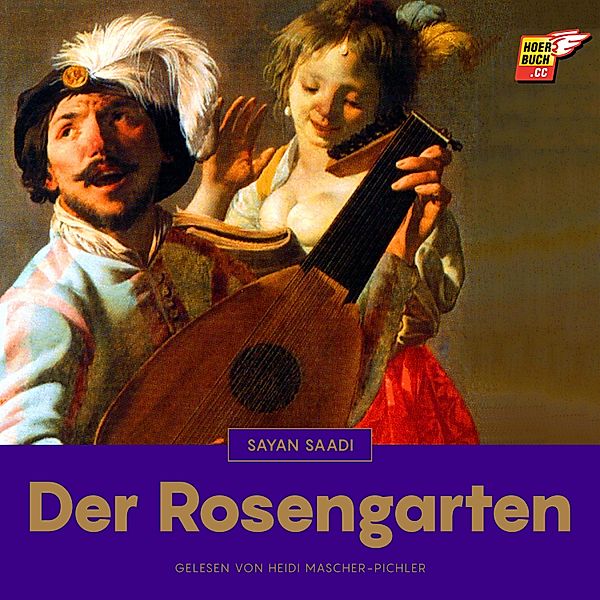 Der Rosengarten, Sayan Saadi