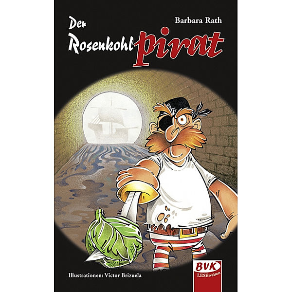 Der Rosenkohlpirat, Barbara Rath