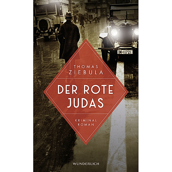 Der rote Judas / Paul Stainer Bd.1, Thomas Ziebula