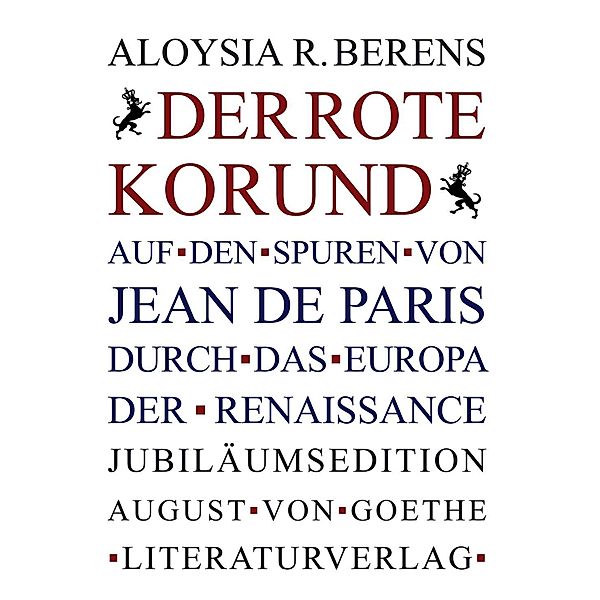 Der Rote Korund, Aloysia Romaine Berens