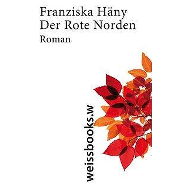 Der Rote Norden, Franziska Häny