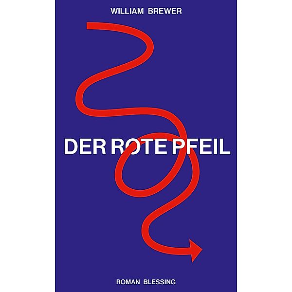 Der Rote Pfeil, William Brewer