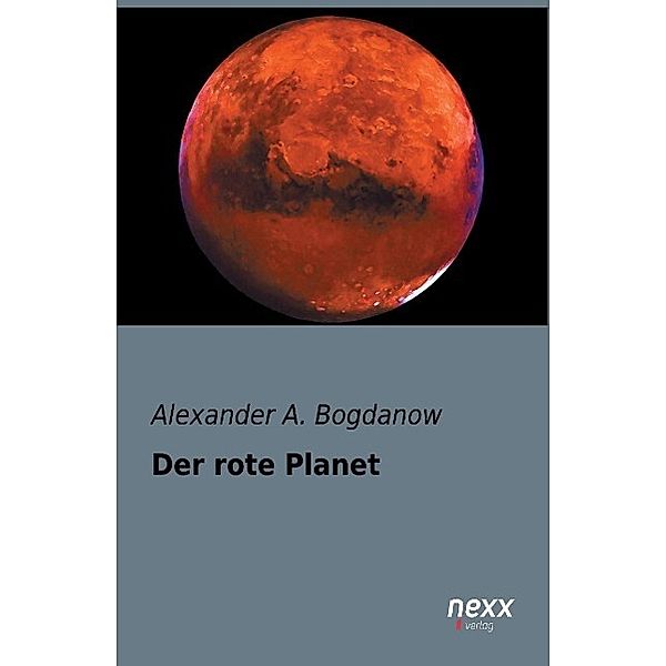 Der rote Planet, Alexander A. Bogdanow