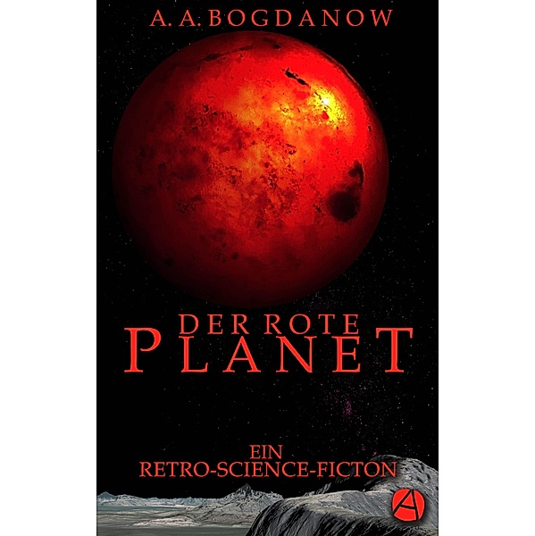 Der rote Planet, A. A. Bogdanow