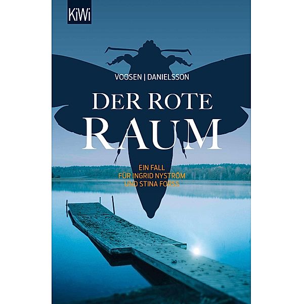 Der rote Raum / Ingrid Nyström & Stina Forss Bd.9, Roman Voosen, Kerstin Signe Danielsson