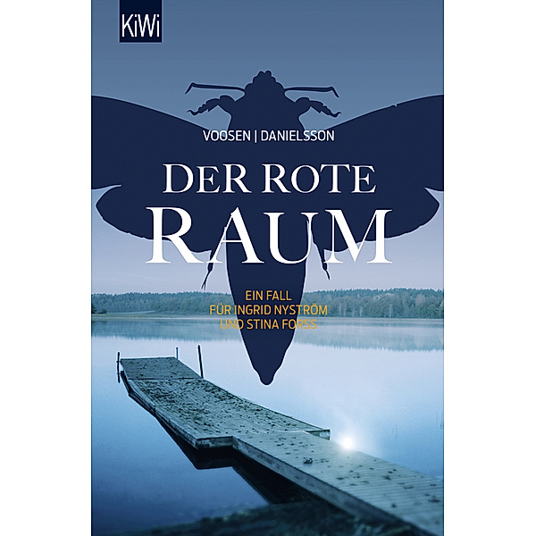 Der rote Raum / Ingrid Nyström & Stina Forss Bd.9, Roman Voosen, Kerstin Signe Danielsson