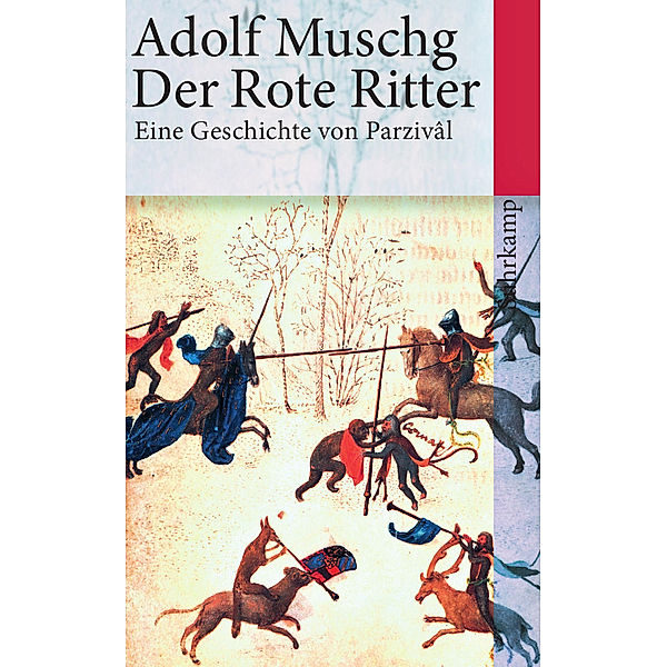 Der Rote Ritter, Adolf Muschg