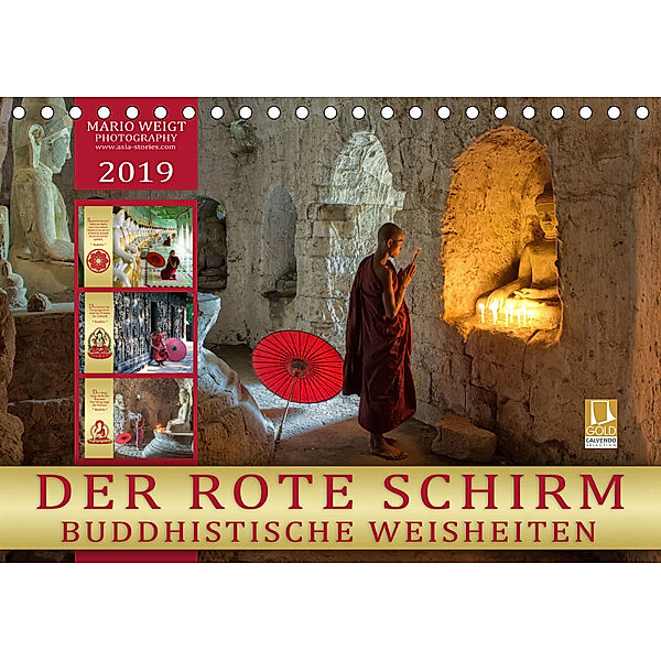 DER ROTE SCHIRM - BUDDHISTISCHE WEISHEITEN (Tischkalender 2019 DIN A5 quer), Mario Weigt