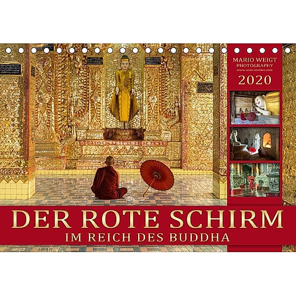 DER ROTE SCHIRM - Im Reich des Buddha (Tischkalender 2020 DIN A5 quer), Mario Weigt