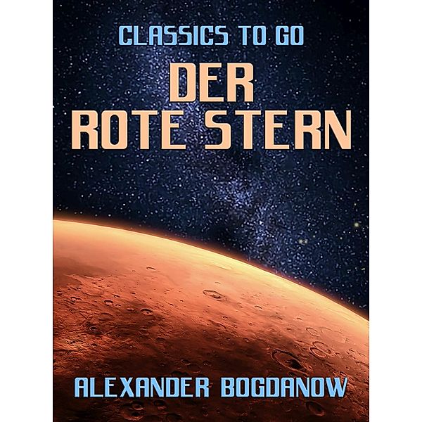 Der Rote Stern, Alexander Bogdanow