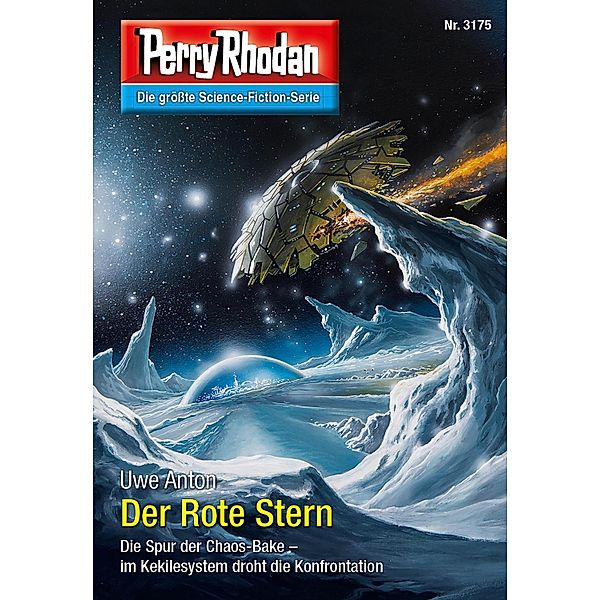 Der Rote Stern / Perry Rhodan-Zyklus Chaotarchen Bd.3175, Uwe Anton