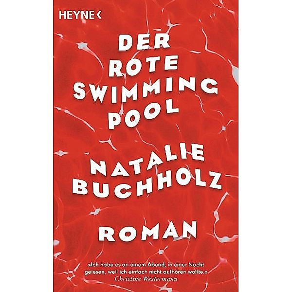 Der rote Swimmingpool, Natalie Buchholz