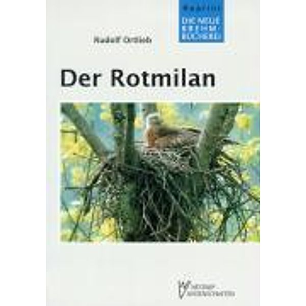 Der Rotmilan, Rudolf Ortlieb