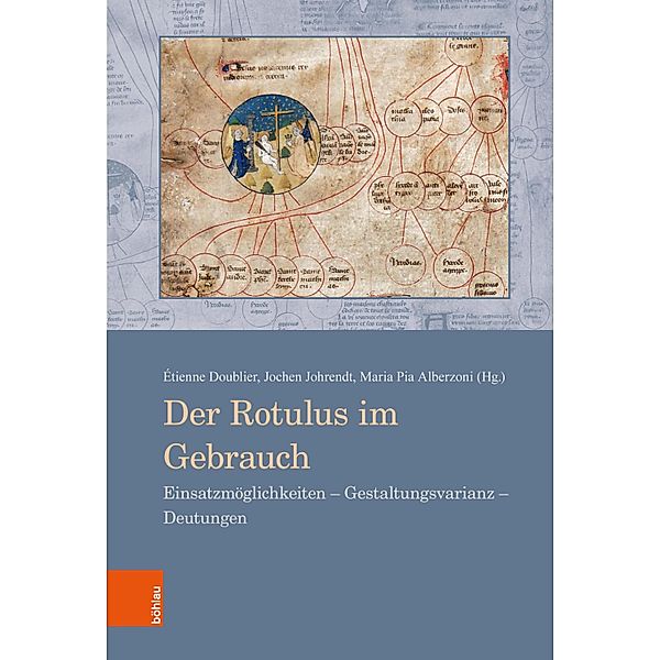 Der Rotulus im Gebrauch / Beihefte zum Archiv für Diplomatik, Schriftgeschichte, Siegel- und Wappenkunde