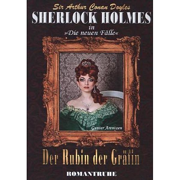 Der Rubin der Gräfin / Sherlock Holmes - Neue Fälle Bd.6, Amanda McGrey