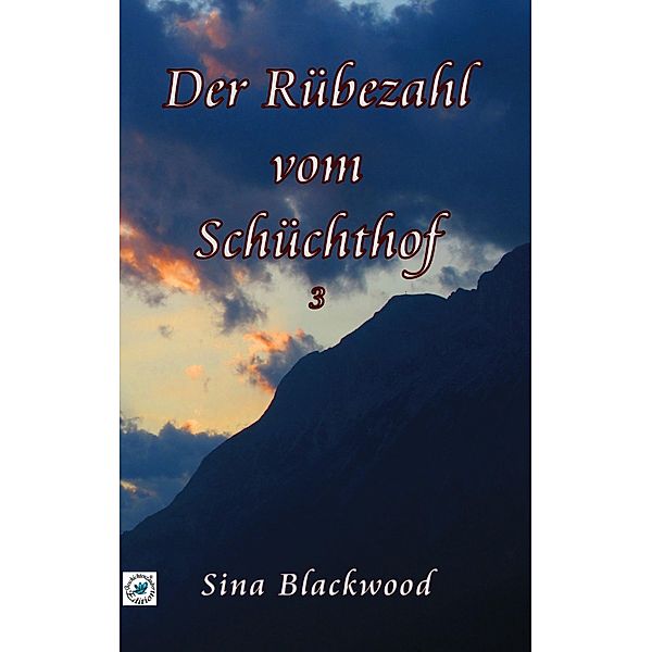 Der Rübezahl vom Schüchthof 3, Sina Blackwood