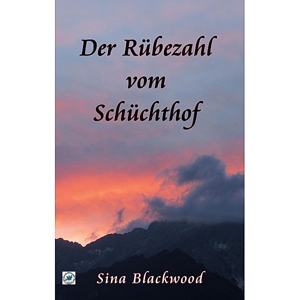 Der Rübezahl vom Schüchthof, Sina Blackwood