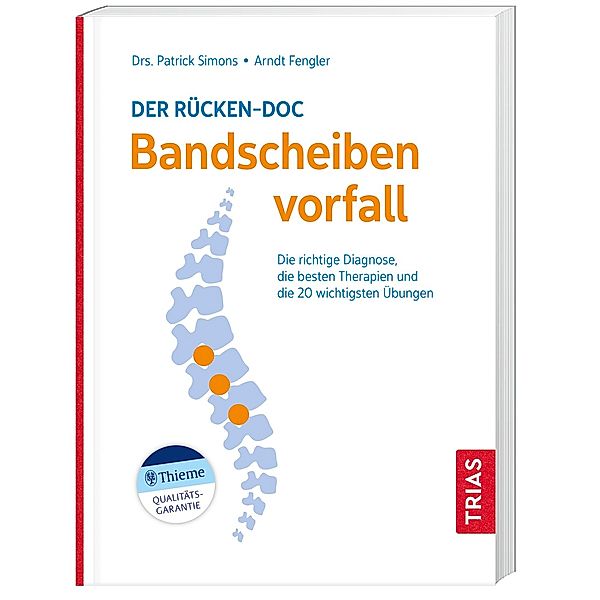 Der Rücken-Doc: Bandscheibenvorfall, Patrick Simons, Arndt Fengler