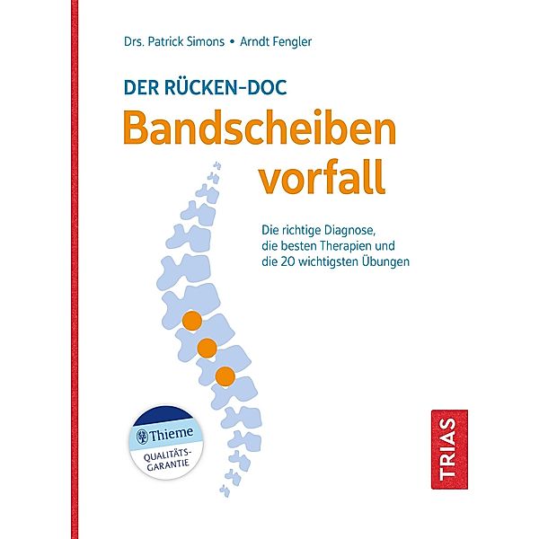 Der Rücken-Doc: Bandscheibenvorfall / TRIAS Rücken-Doc, Patrick Simons, Arndt Fengler