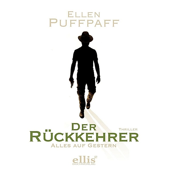 Der Rückkehrer, Ellen Puffpaff