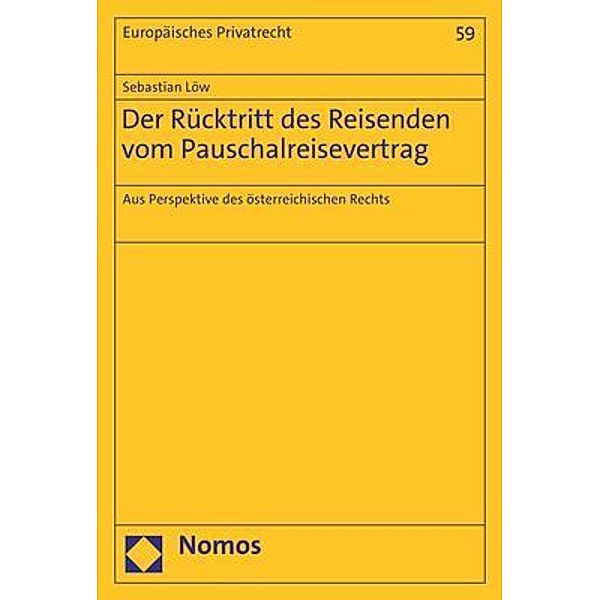 Der Rücktritt des Reisenden vom Pauschalreisevertrag, Sebastian Löw