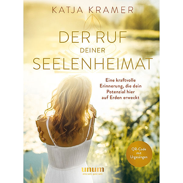 Der Ruf deiner Seelenheimat, Katja Kramer