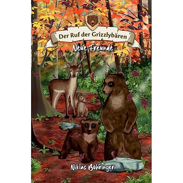 Der Ruf der Grizzlybären 02: Neue Freunde, Niklas Böhringer