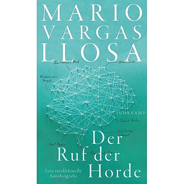 Der Ruf der Horde, Mario Vargas Llosa