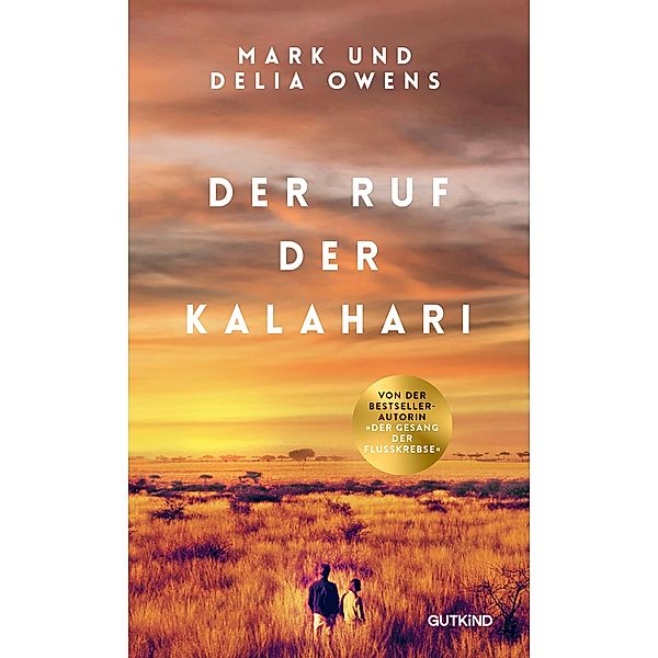 Der Ruf der Kalahari, Delia Owens, Mark Owens