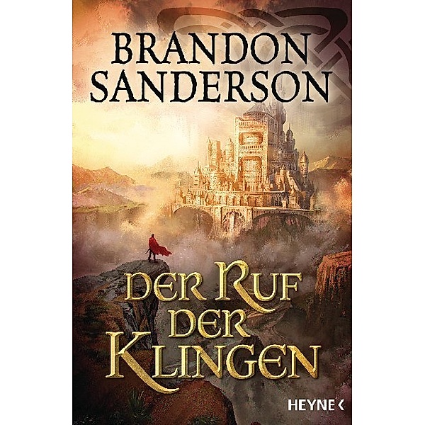 Der Ruf der Klingen / Die Sturmlicht-Chroniken Bd.5, Brandon Sanderson